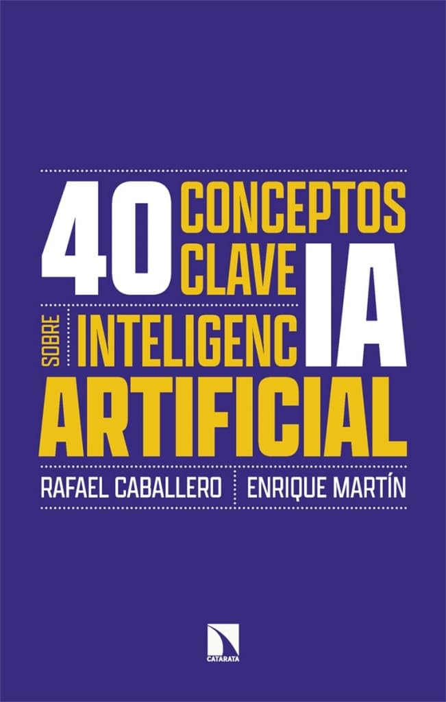 Libro: 40 conceptos clave sobre inteligencia artificial