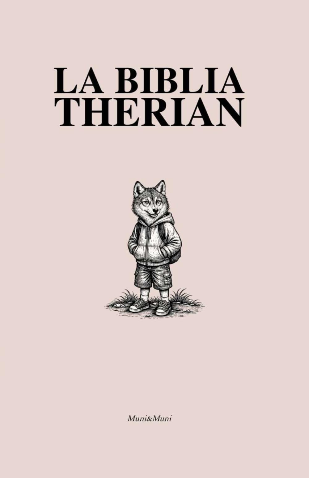 Libro: LA BIBLIA THERIAN: Guía para comprender los shifts, explorar tu identidad y aceptar tu naturaleza interior (Spanish Edition)
