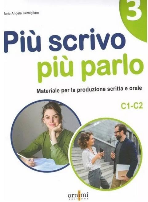 Libro: Paulsen Pi scrivo pi parlo (C1-C2). Materiale per la produzione scritta e orale per starnieri. Vol. 3.