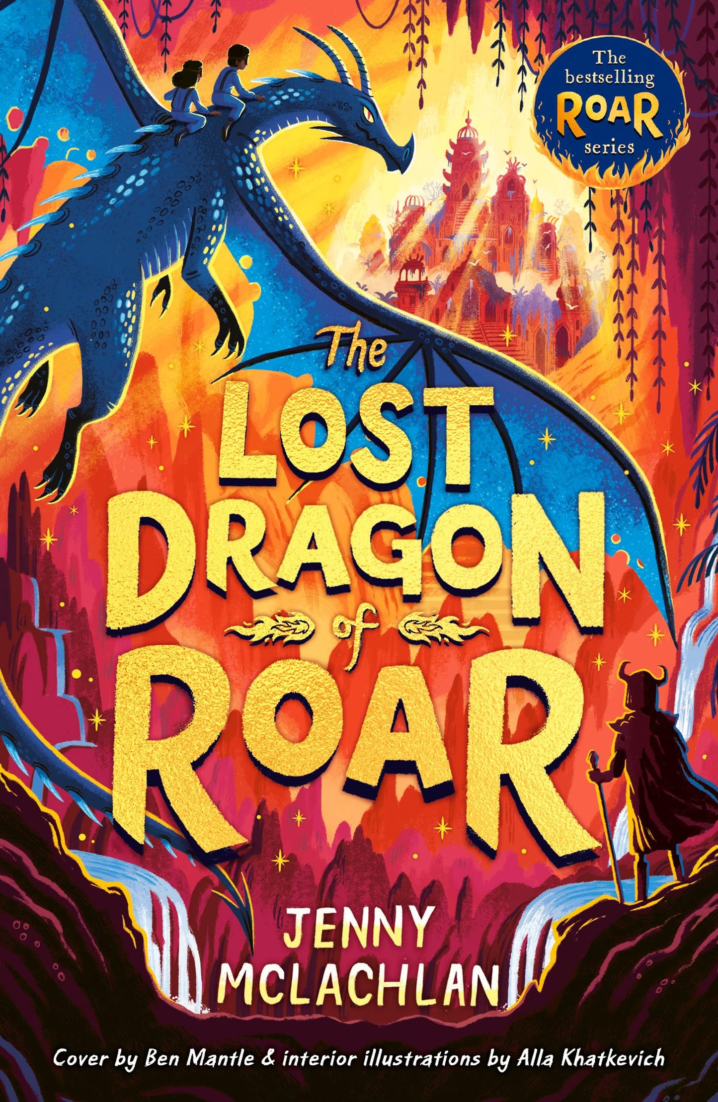Libro: The Lost Dragon of Roar: Epic middle grade magical dragon school adventures, perfect for kids aged 8-12 and fans of Skandar and How to Train Your Dragon: Book 5 (The Land of Roar)