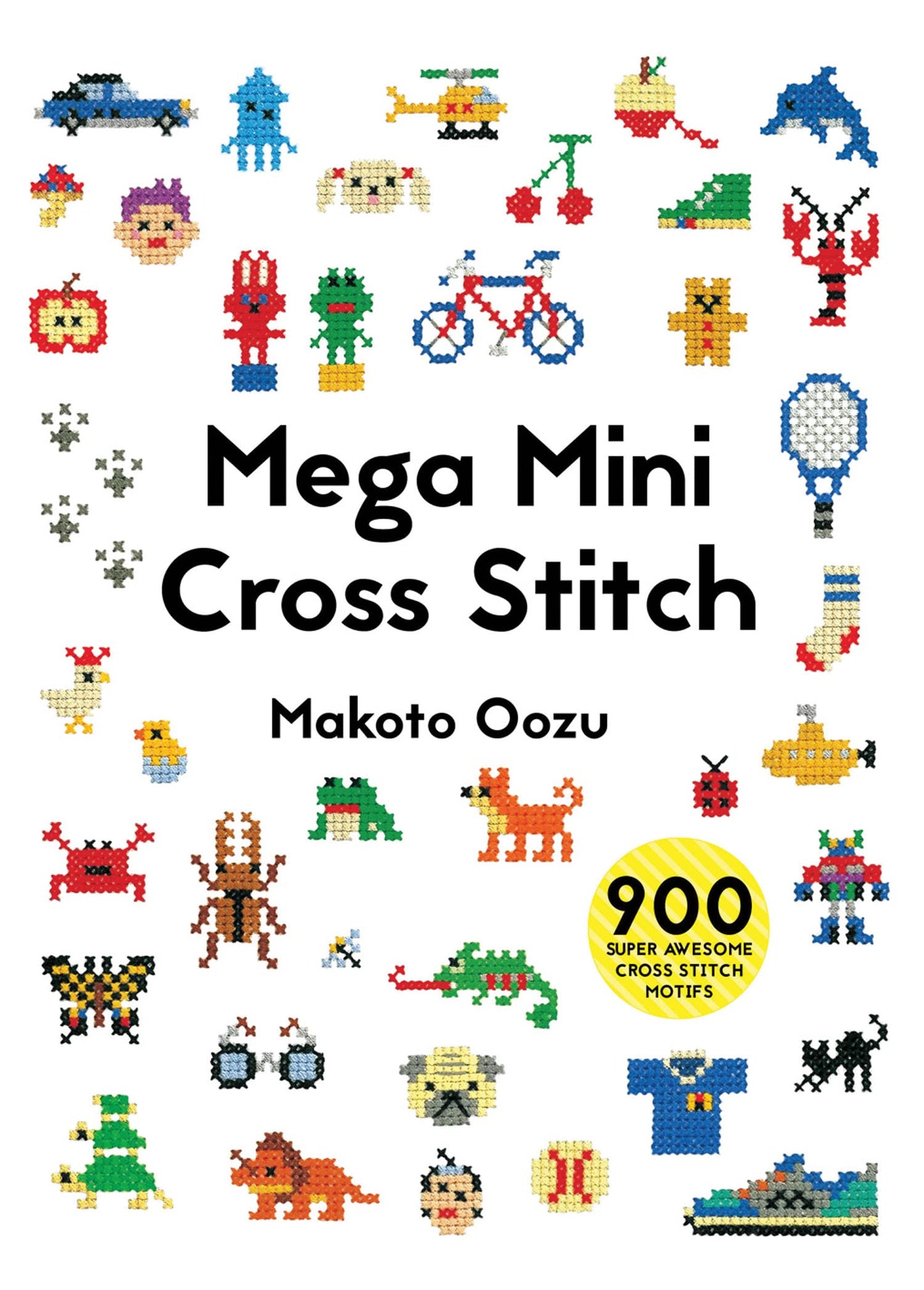 Libro: Mega Mini Cross Stitch: 900 super awesome cross stitch motifs