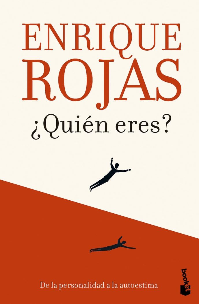 Libro: ¿Quién eres?: De la personalidad a la autoestima (Biblioteca Enrique Rojas)