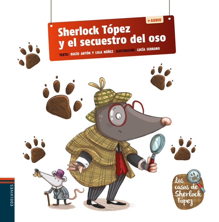 Libro: Sherlock Tópez y el secuestro del oso: 1 (Los casos de Sherlock Tópez)