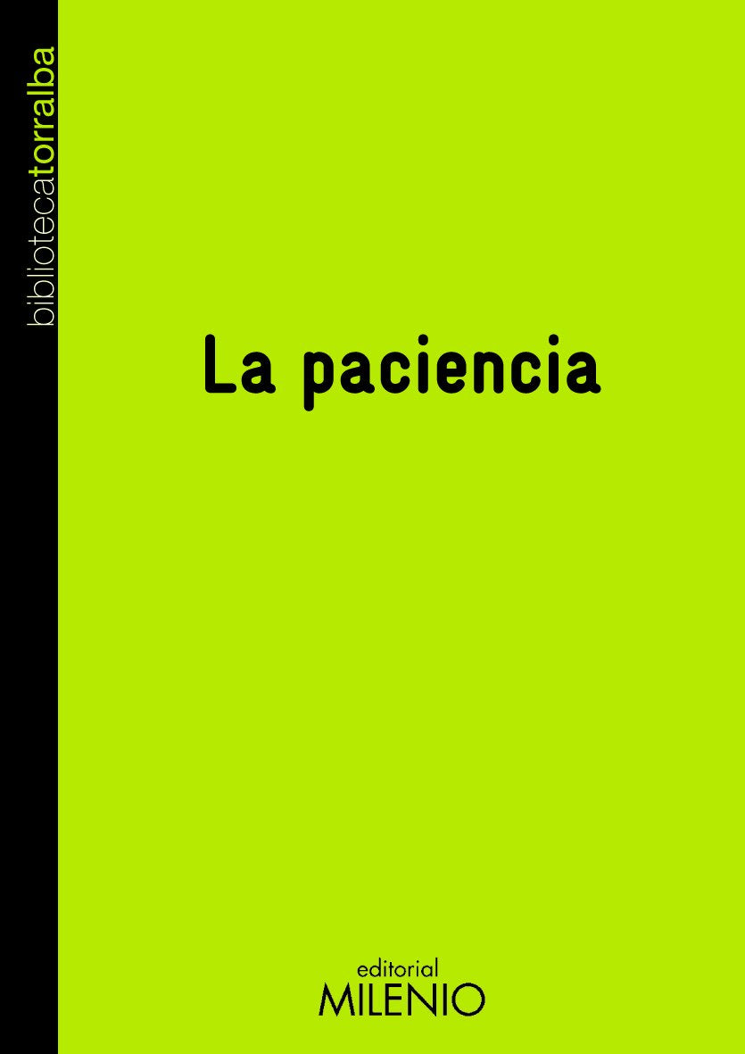 Libro: La paciencia (Biblioteca Torralba)