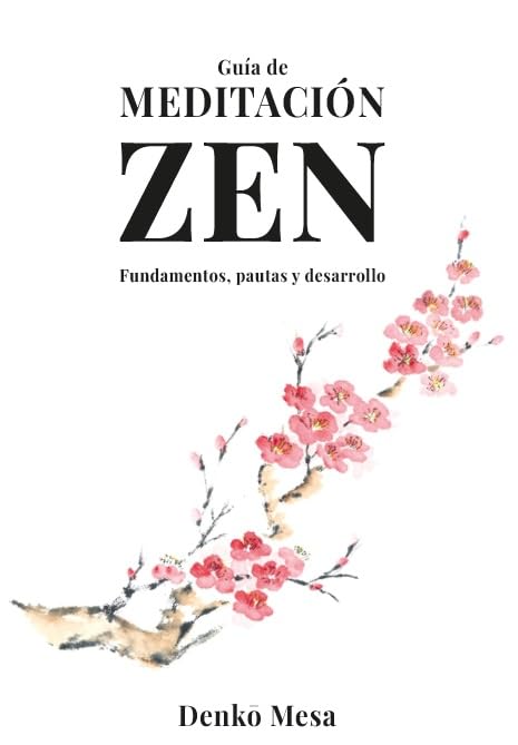 Libro: Guía de meditación Zen: Fundamentos, pautas y desarrollo. (Sunyata): 1