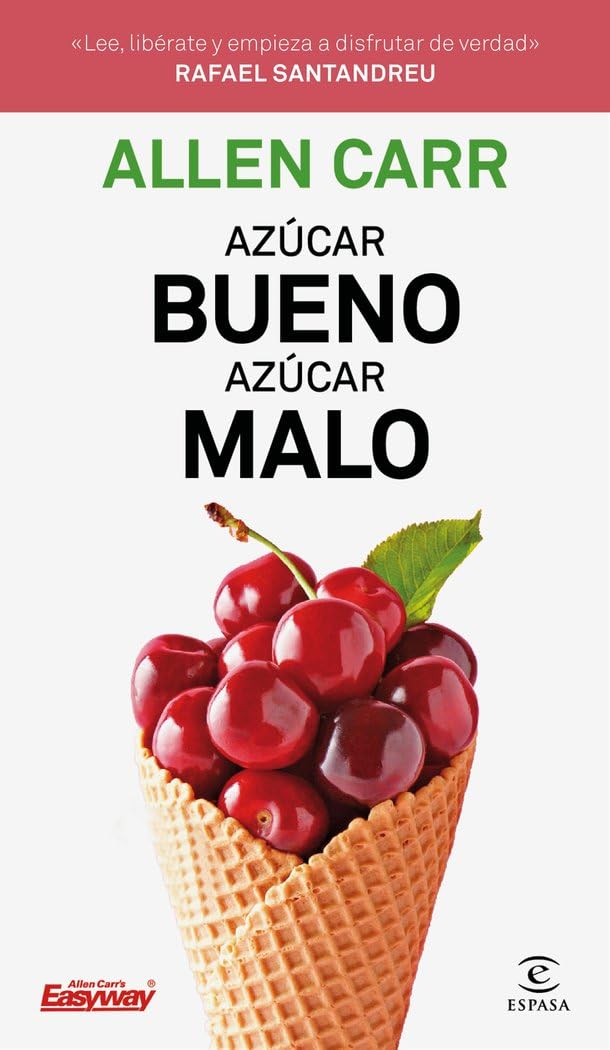 Libro: Azúcar bueno, azúcar malo (Fuera de colección)