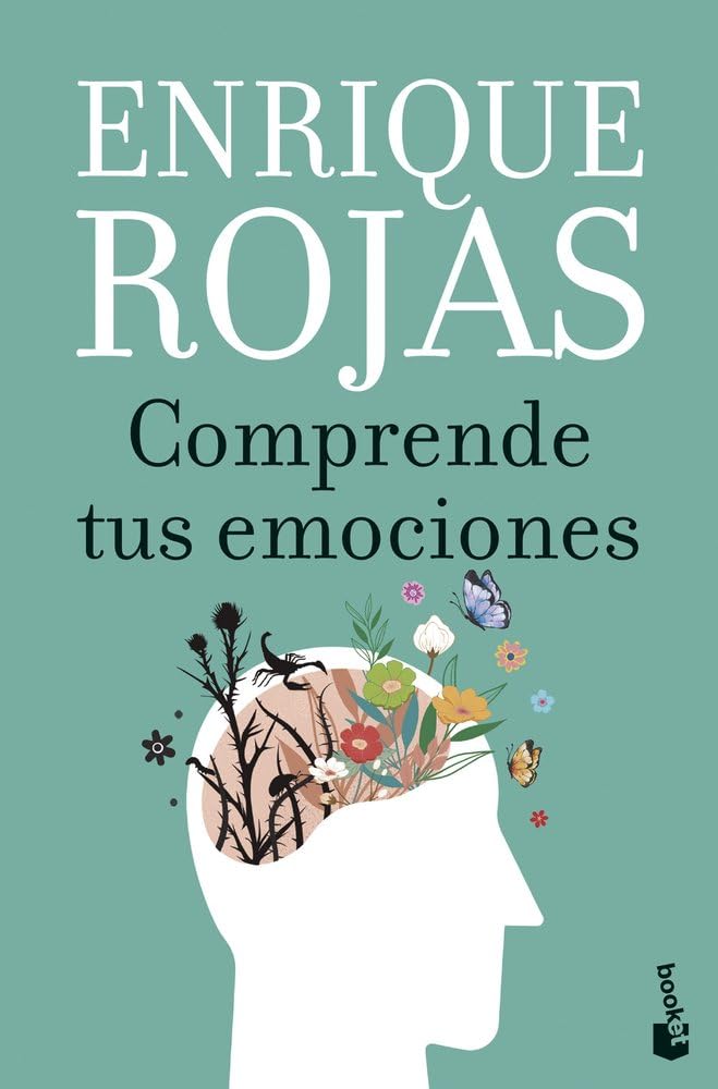 Libro: Comprende tus emociones (Biblioteca Enrique Rojas)