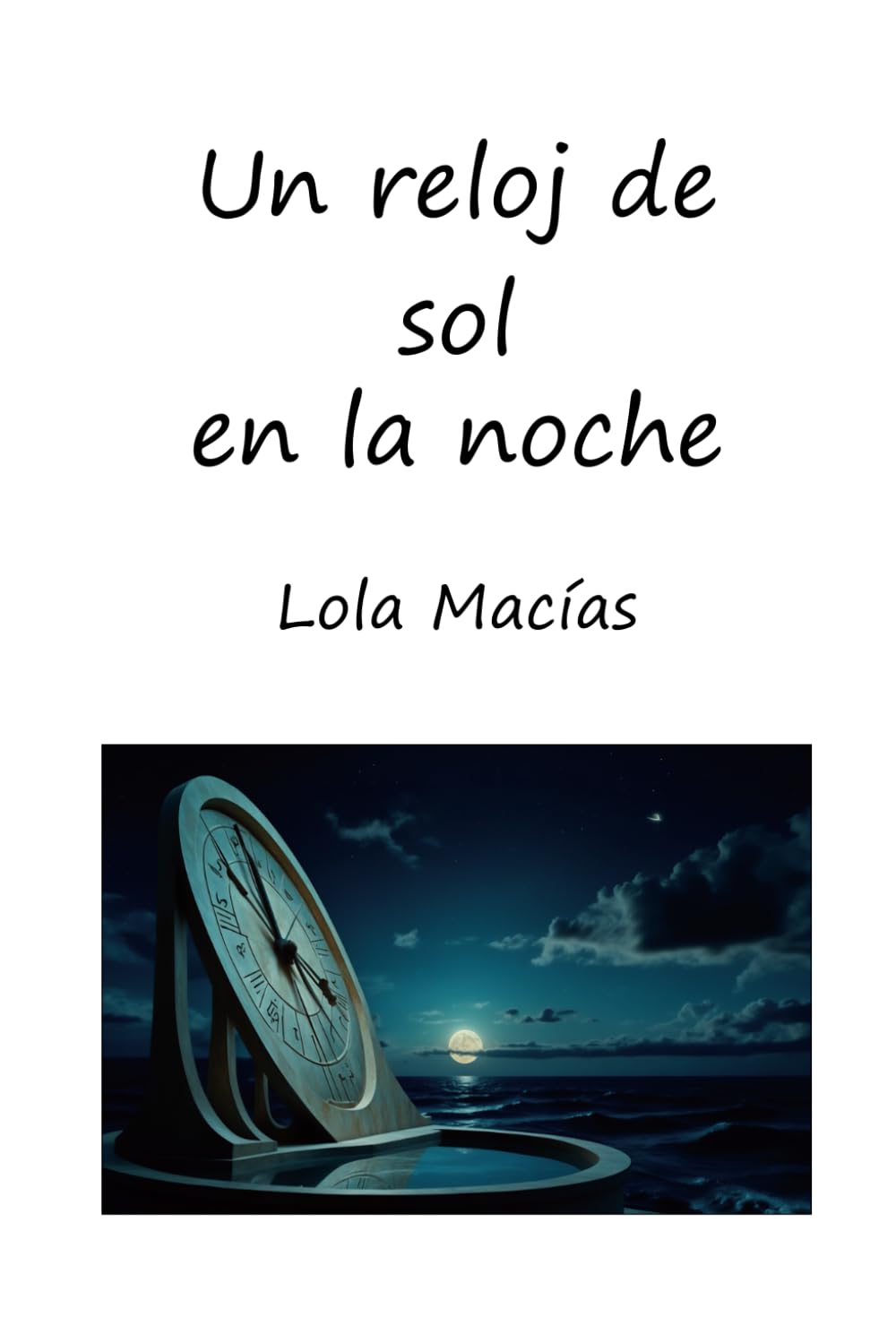 Libro: Un reloj de sol en la noche