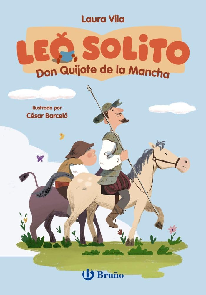 Libro: Leo solito Don Quijote de la Mancha (Castellano - A PARTIR DE 3 AÑOS - LIBROS DIDÁCTICOS - Otros libros)