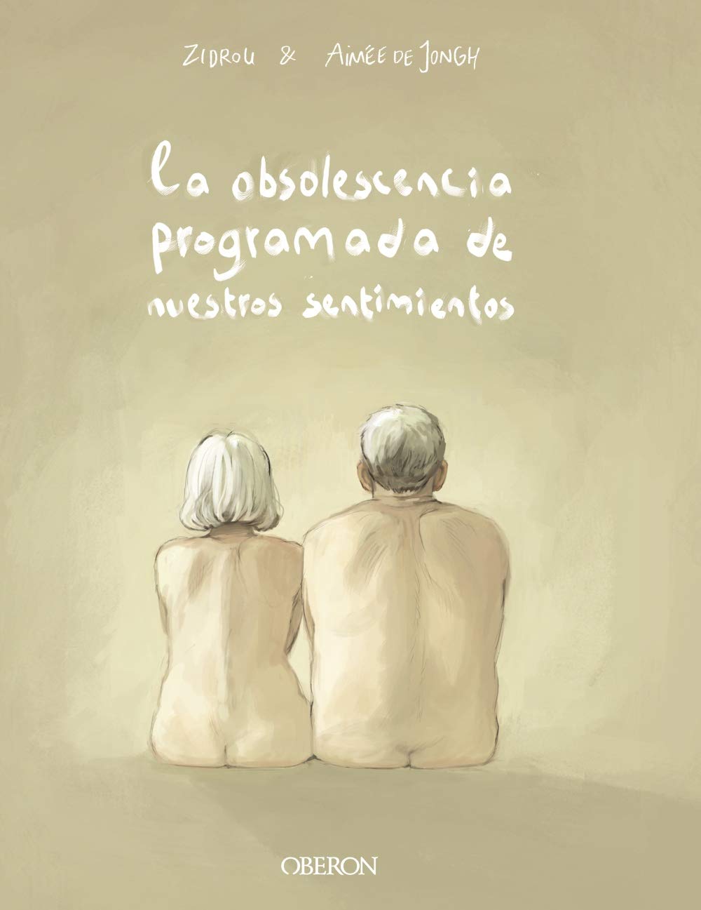 Libro: La obsolescencia programada de nuestros sentimientos (Libros singulares)