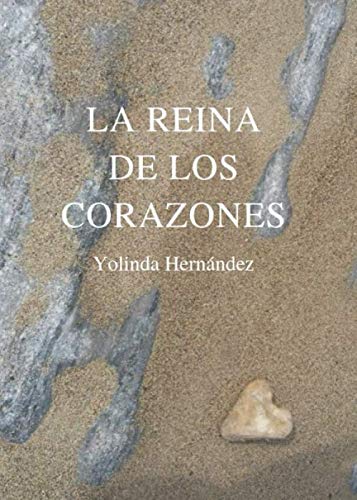 Libro: LA REINA DE LOS CORAZONES (Spanish Edition)