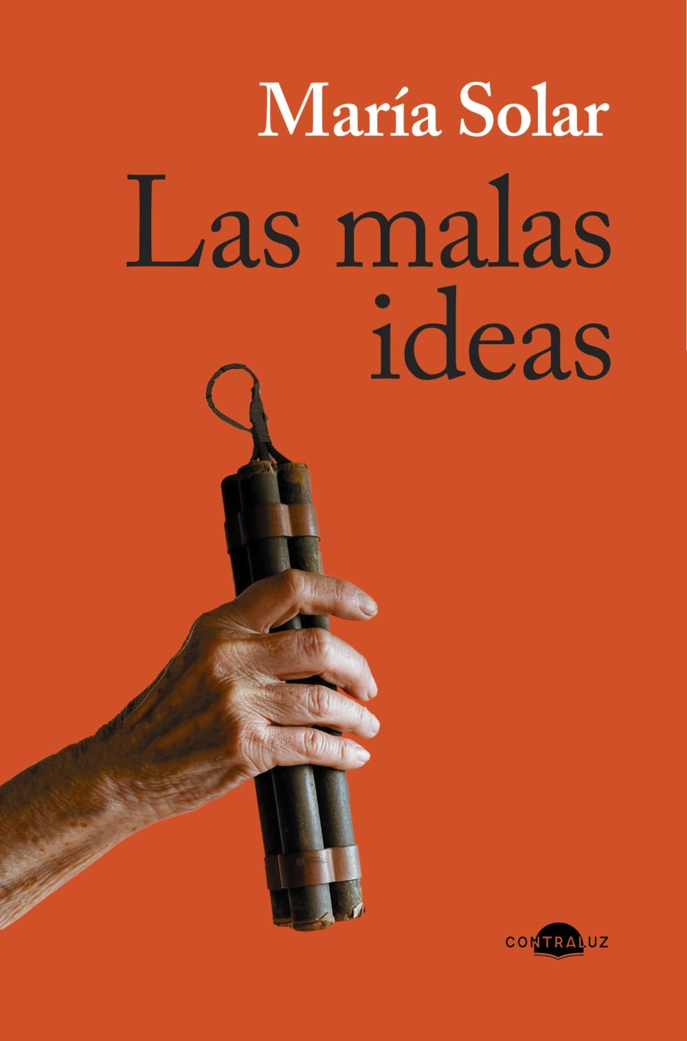 Libro: Las malas ideas (Contraluz)