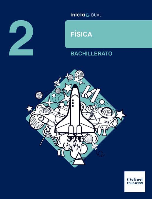 Libro: Inicia Física 2.º Bachillerato. Libro del alumno