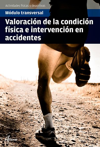 Libro: Valoración de la condición física e intervención en accidentes
