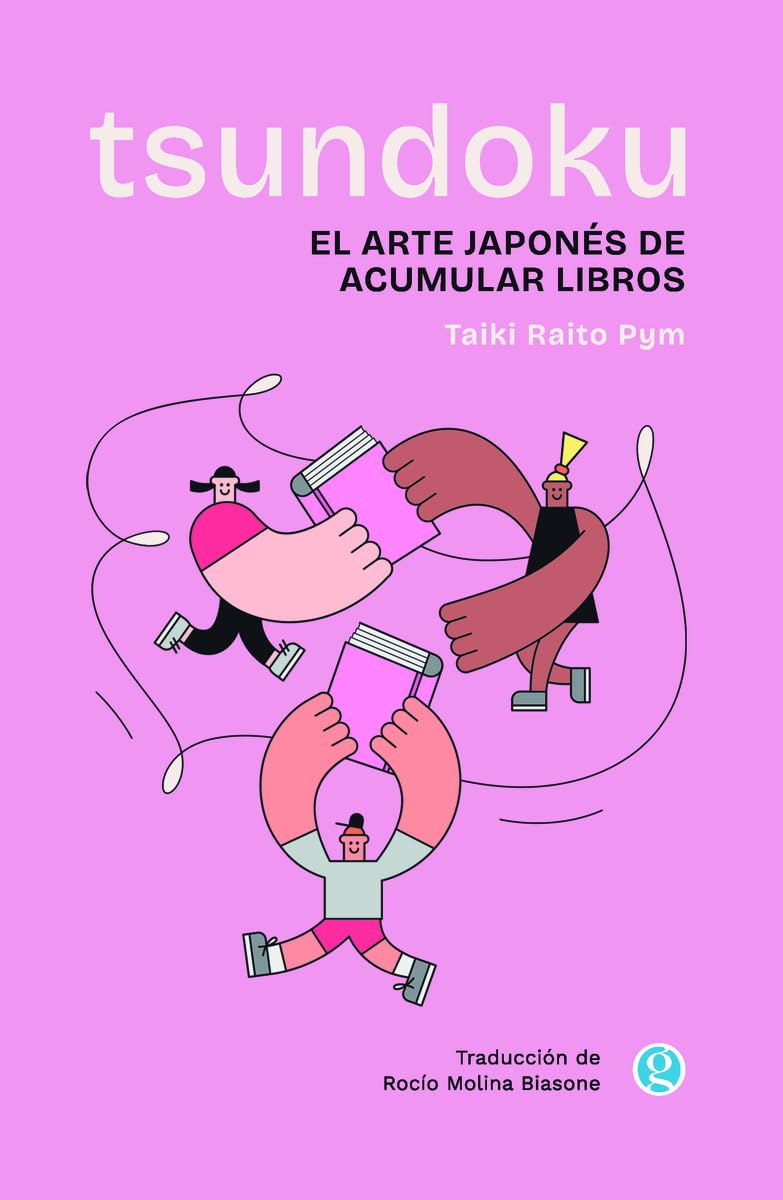 Libro: Tsundoku: El arte japonés de acumular libros
