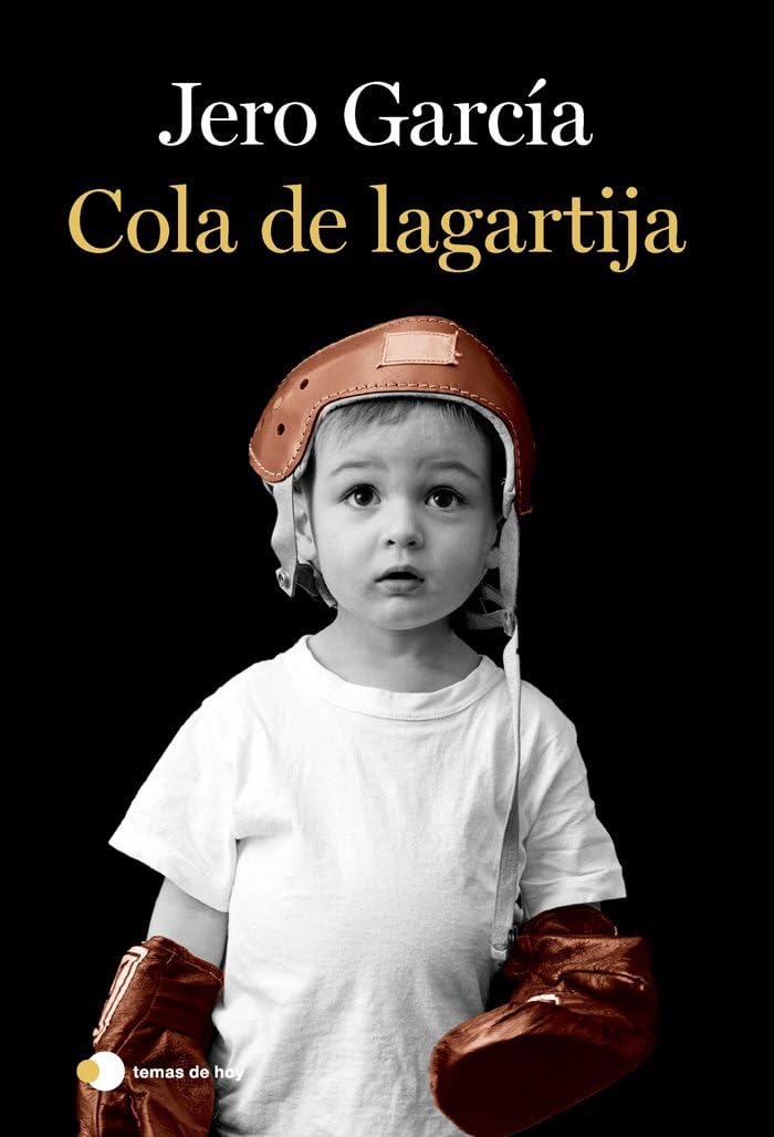 Libro: Cola de lagartija (temas de hoy)
