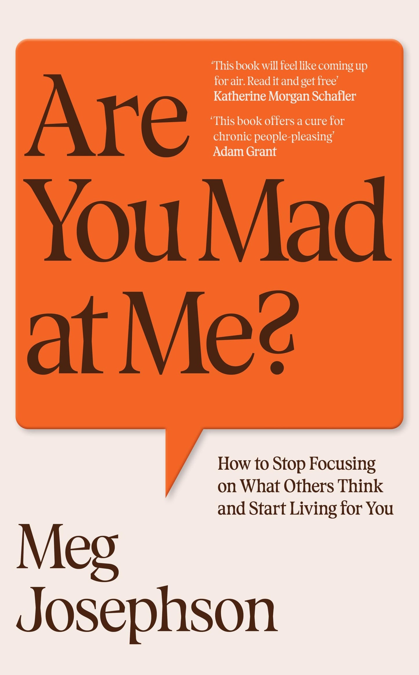 Libro: Are You Mad At Me?: Stop people-pleasing and start living for you