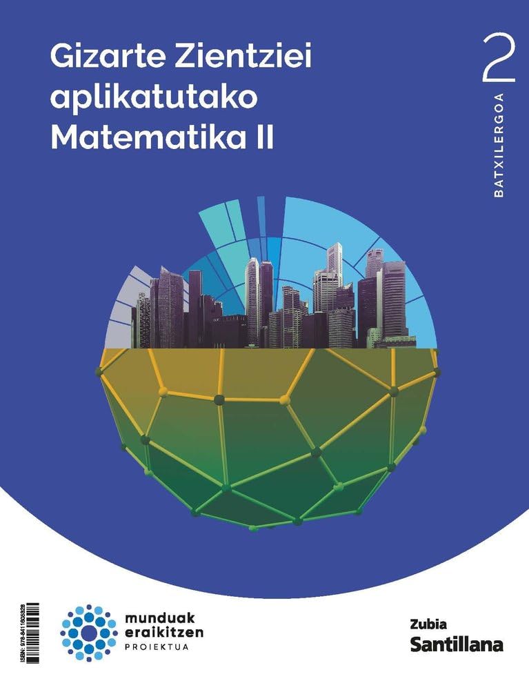 Libro: Matematicas aplicadas a las ciencias sociales ii 2bch construyendo mun
