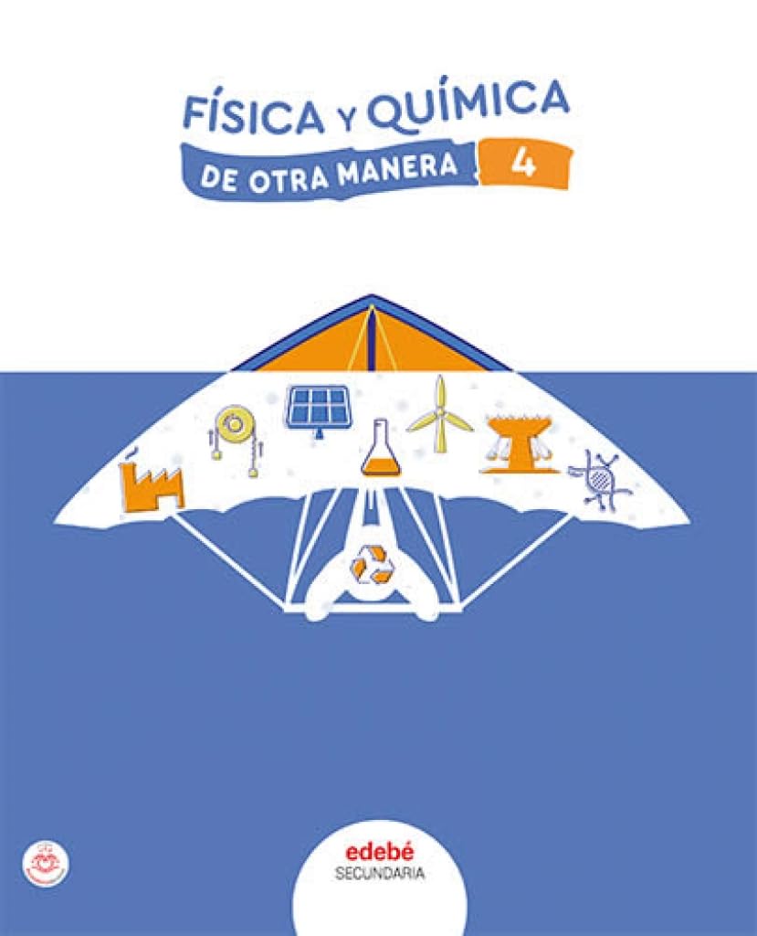 Libro: FÍSICA Y QUÍMICA 4 - Español (De otra Manera)