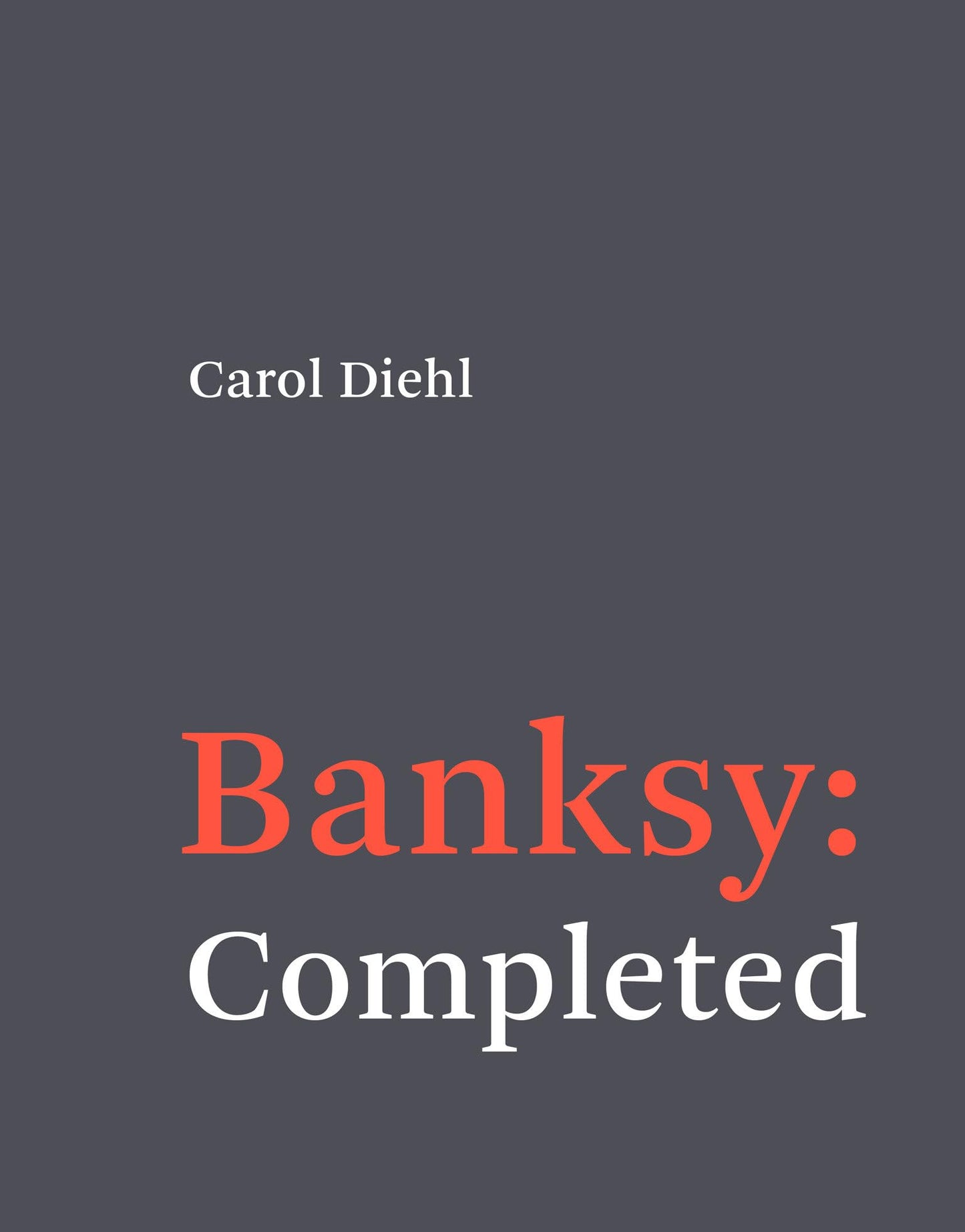 Libro: Banksy: Completed