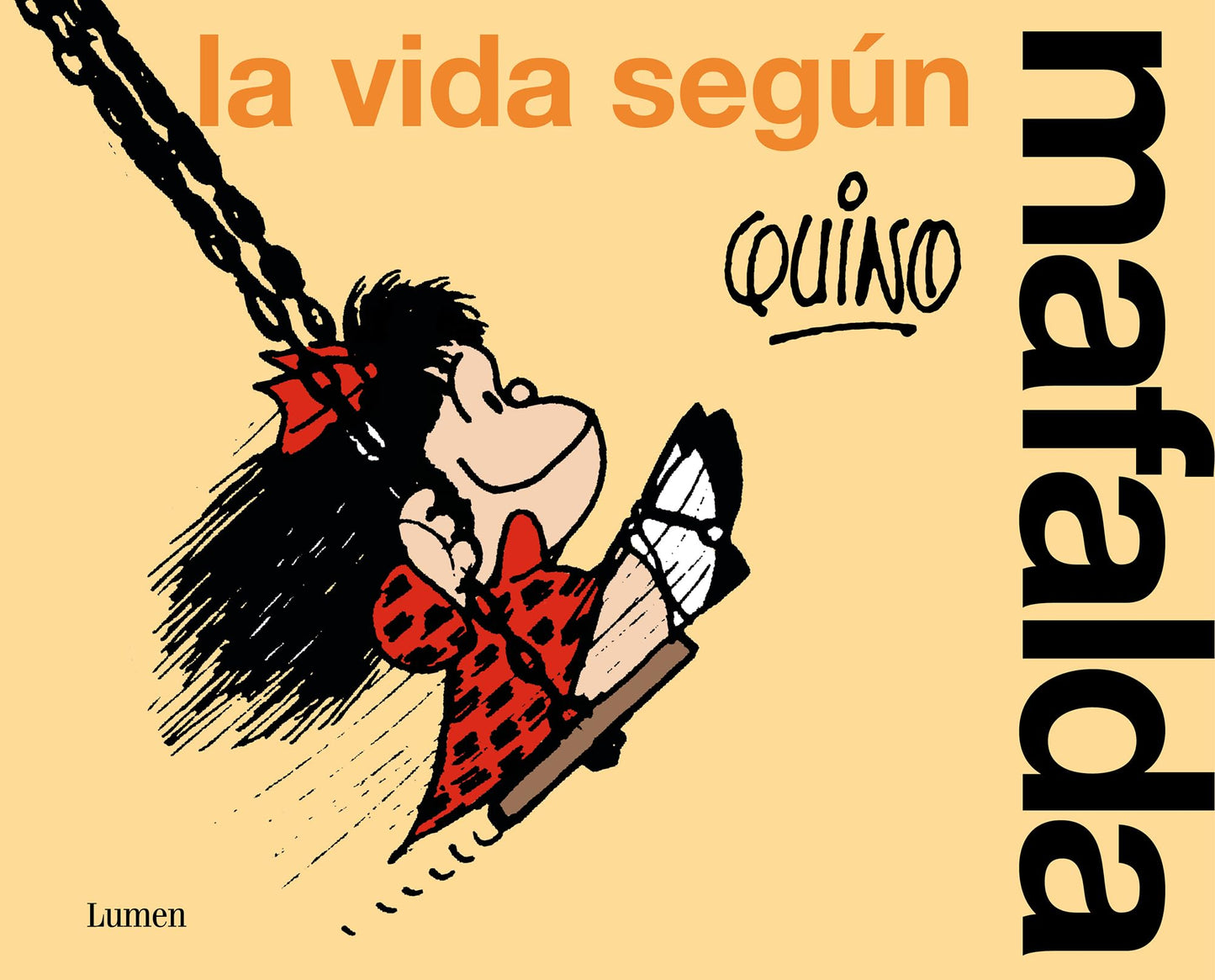 Libro: La vida según Mafalda (Lumen Gráfica)