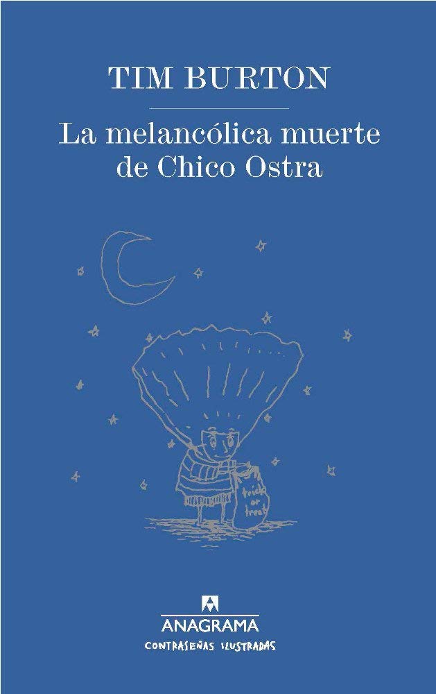 La melancólica muerte de Chico Ostra: 8 (Contraseñas Ilustradas)