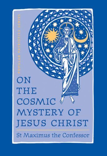 Libro: On the Cosmic Mystery of Jesus Christ: Selected Writings from St. Maximus the Confessor