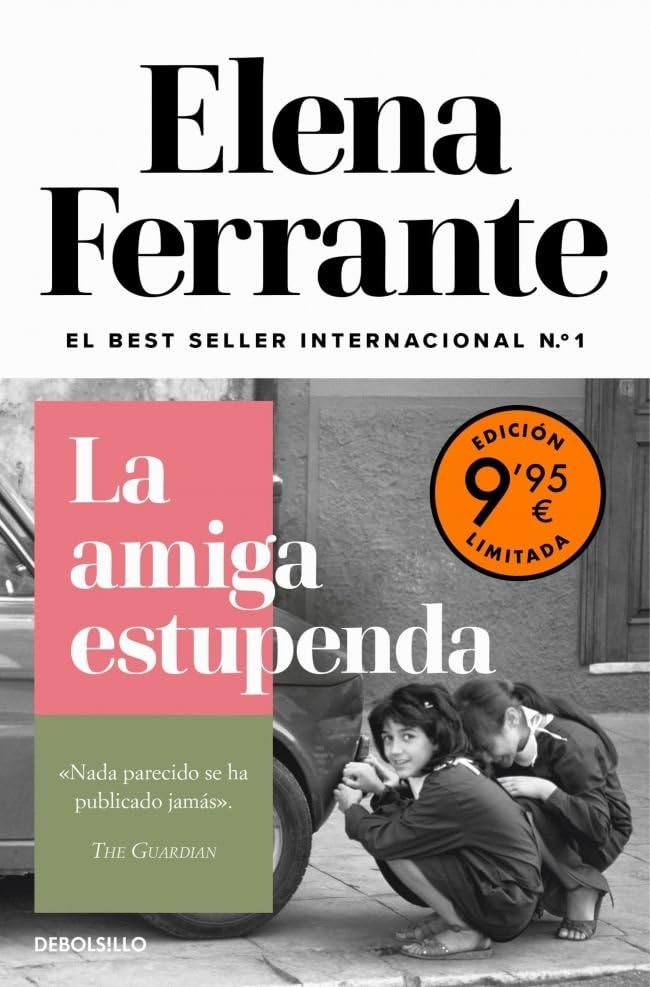 Libro: La amiga estupenda (edición limitada) (Dos amigas 1) (Campaña Ahora por menos)