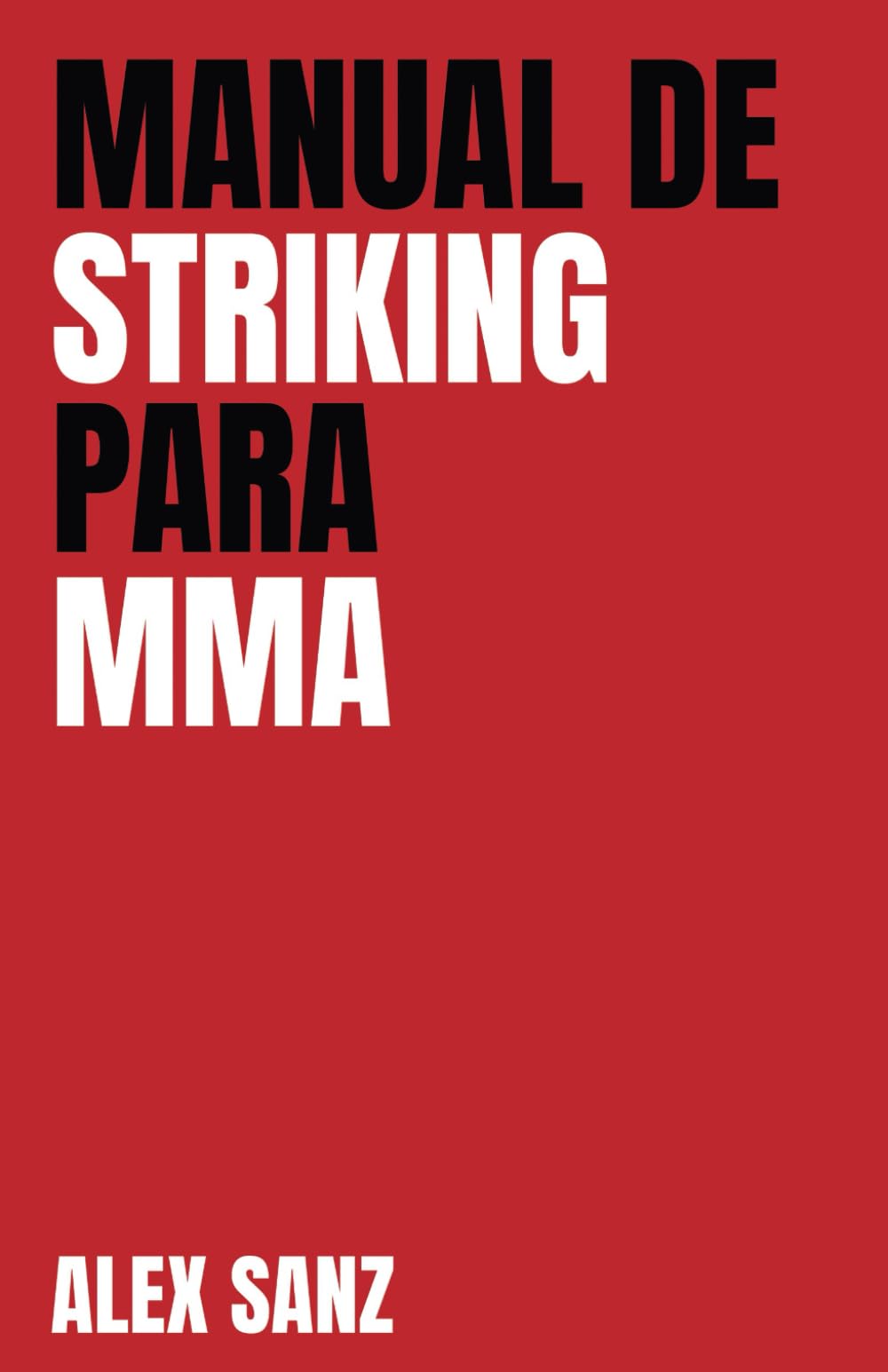 Libro: Manual de Striking para MMA