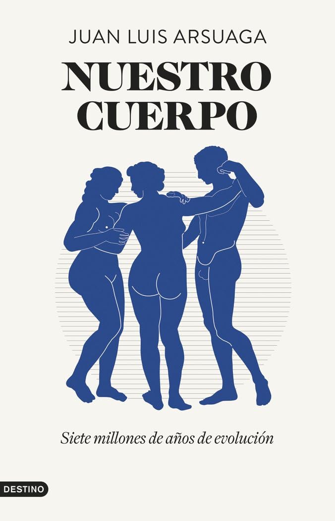 Libro: Nuestro cuerpo: Siete millones de años de evolución (Imago Mundi)