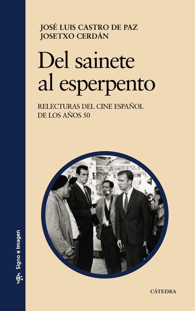 Libro: Del sainete al esperpento: Reelecturas del cine español de los años 50