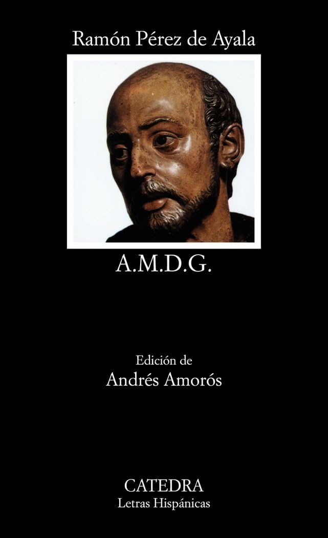 Libro: A.M.D.G.: La vida en los colegios de jesuitas (Spanish Edition)