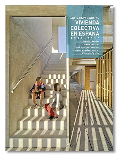 Libro: Vivienda Colectiva en España. 1992- 2015