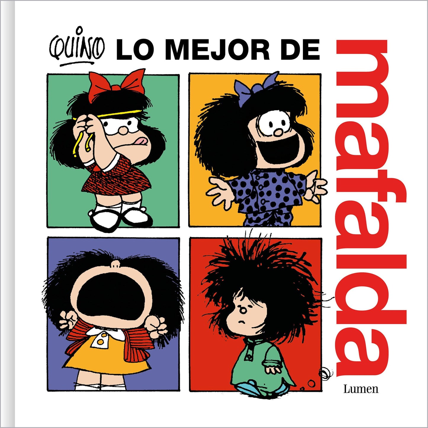 Lo mejor de Mafalda (Lumen Gráfica)