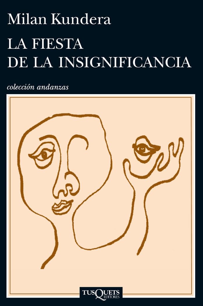 Libro: La fiesta de la insignificancia (Spanish Edition)