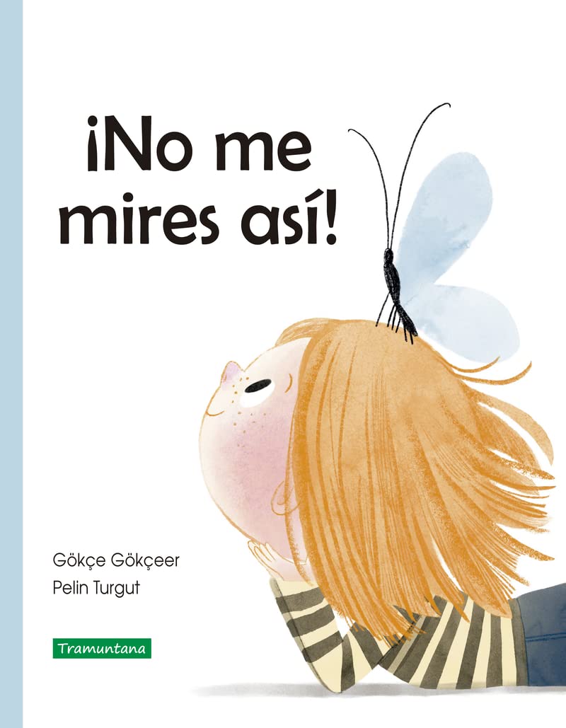 Libro: ¡No me mires así!