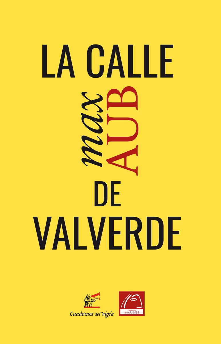 Libro: La calle de Valverde (Biblioteca aubiana)