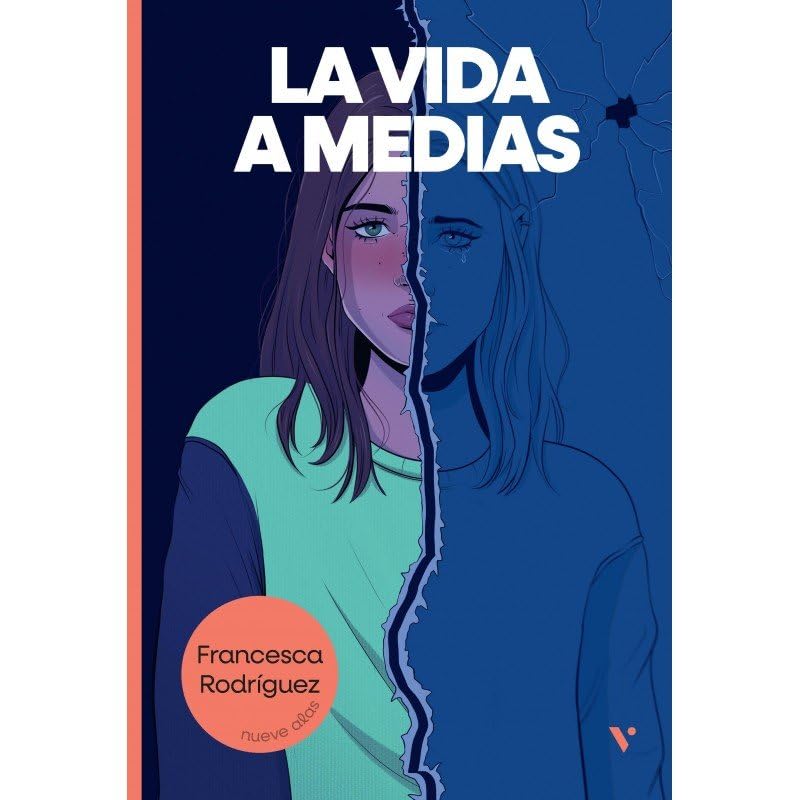 Libro: La vida a medias (Nueve Alas)
