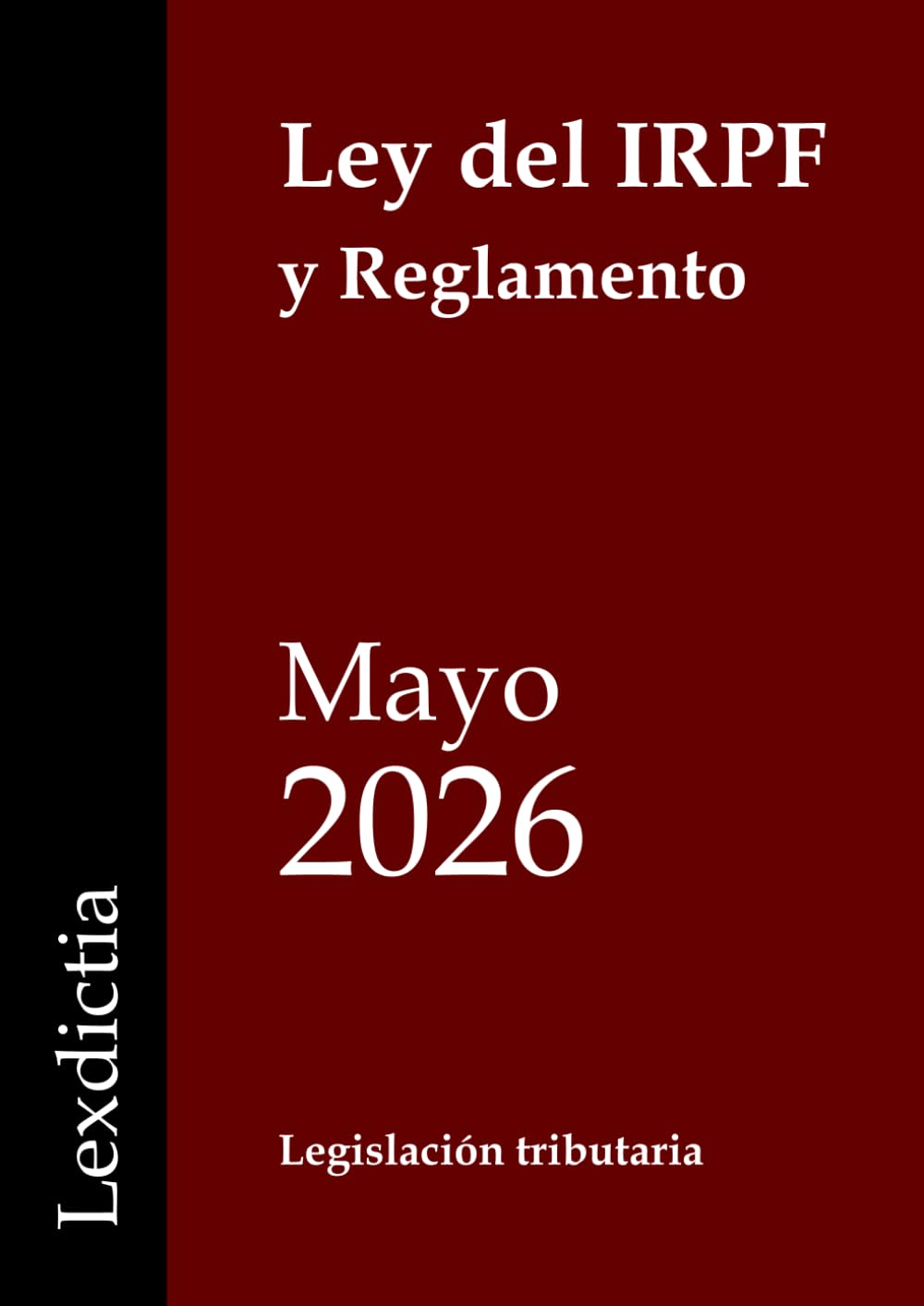 Libro: Ley del IRPF y Reglamento