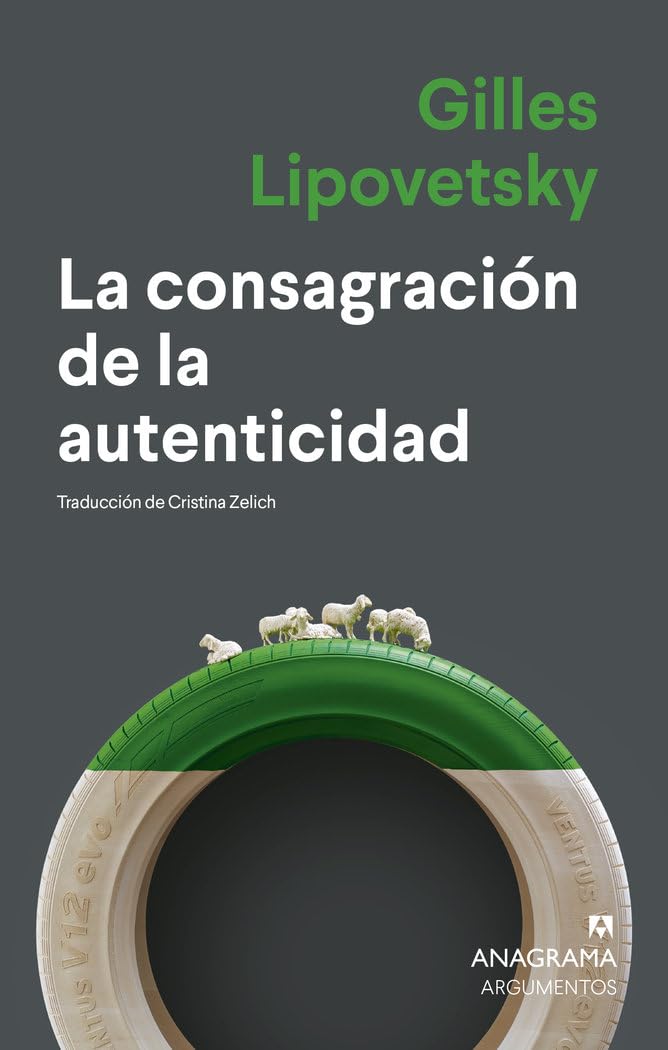 Libro: La consagración de la autenticidad (Argumentos)