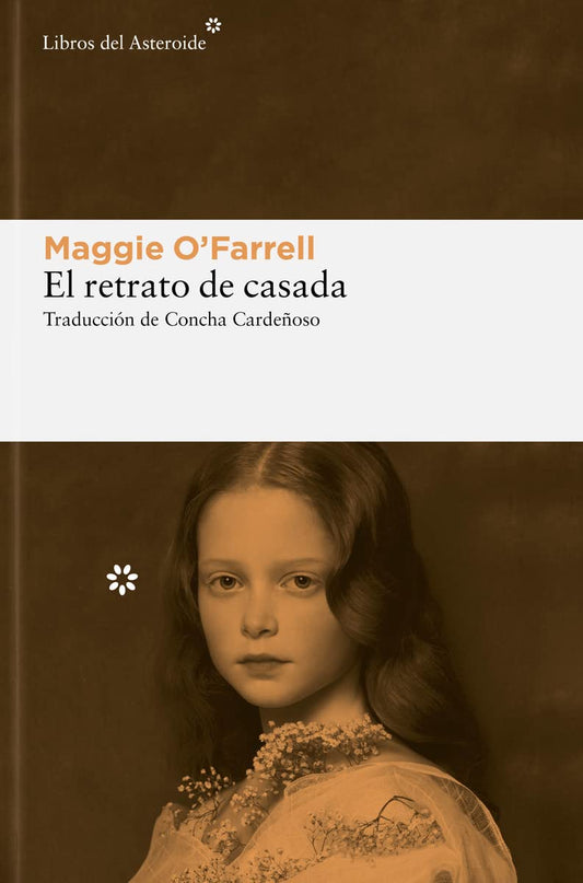 El retrato de casada: 293 (Libros del Asteroide)