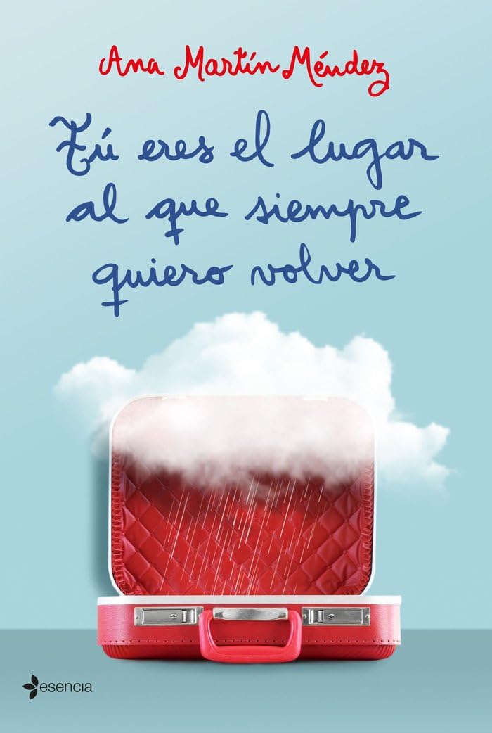 Libro: Tú eres el lugar al que siempre quiero volver