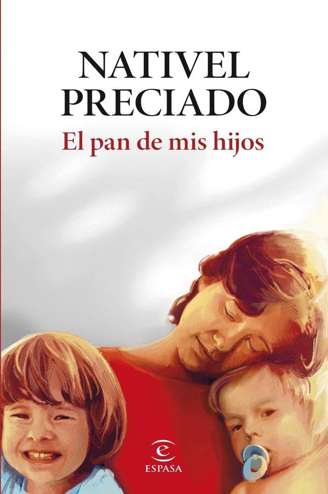 Libro: El pan de mis hijos