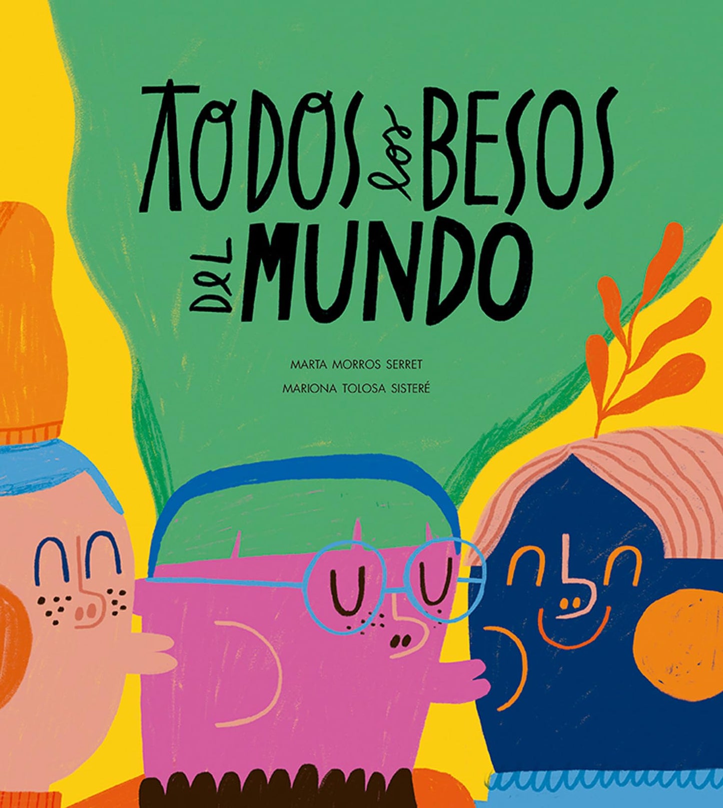 Libro: Todos los besos del mundo (Somos8) (Spanish Edition)