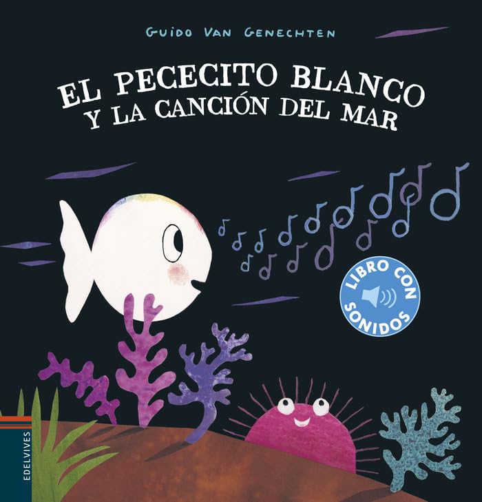 Libro: El pececito blanco y la canción del mar