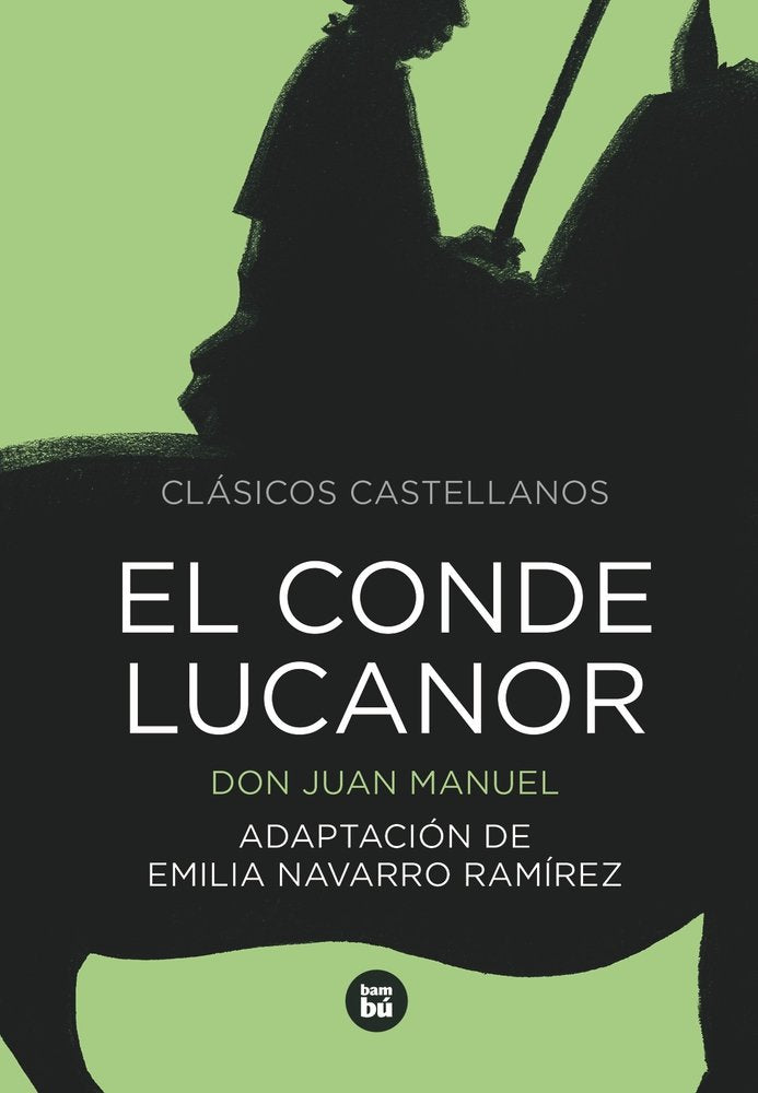 Libro: El Conde Lucanor (Clásicos castellanos)