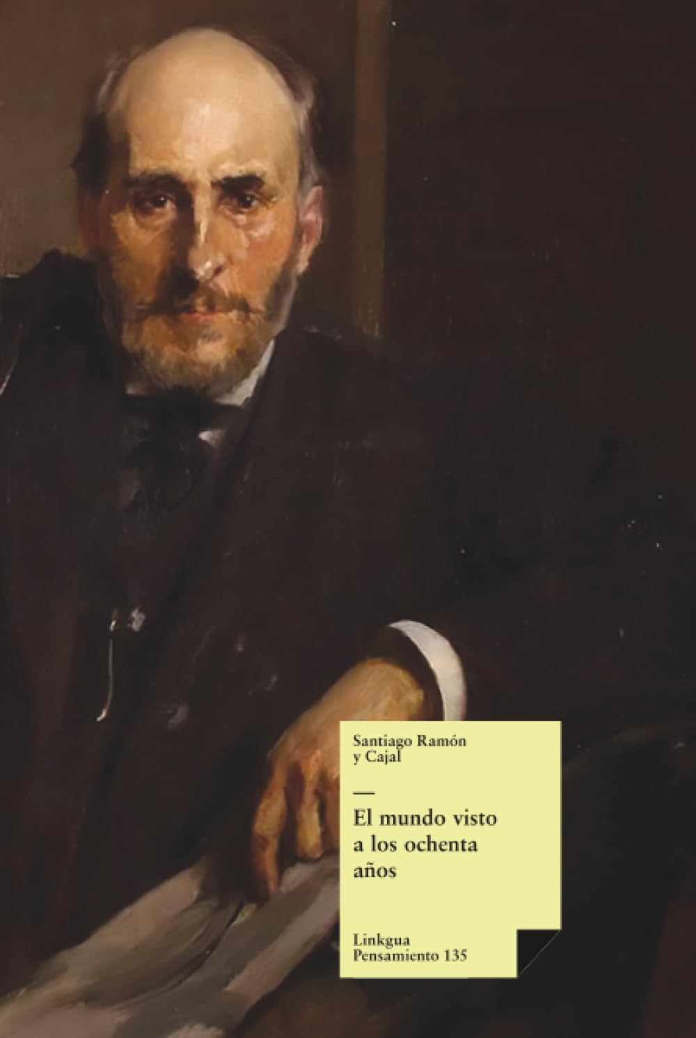 Libro: El mundo visto a los ochenta años: impresiones de un arteriosclerótico: 310 (Pensamiento)