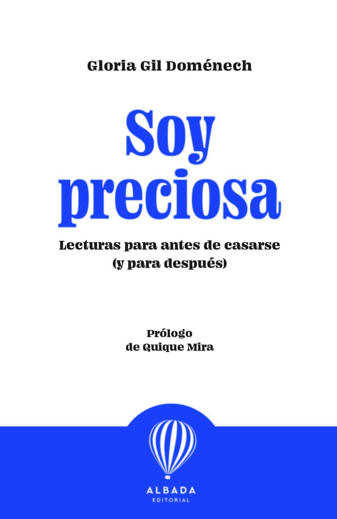 Libro: Soy preciosa: Lecturas para antes de casarse (y para después) (Trayectos)