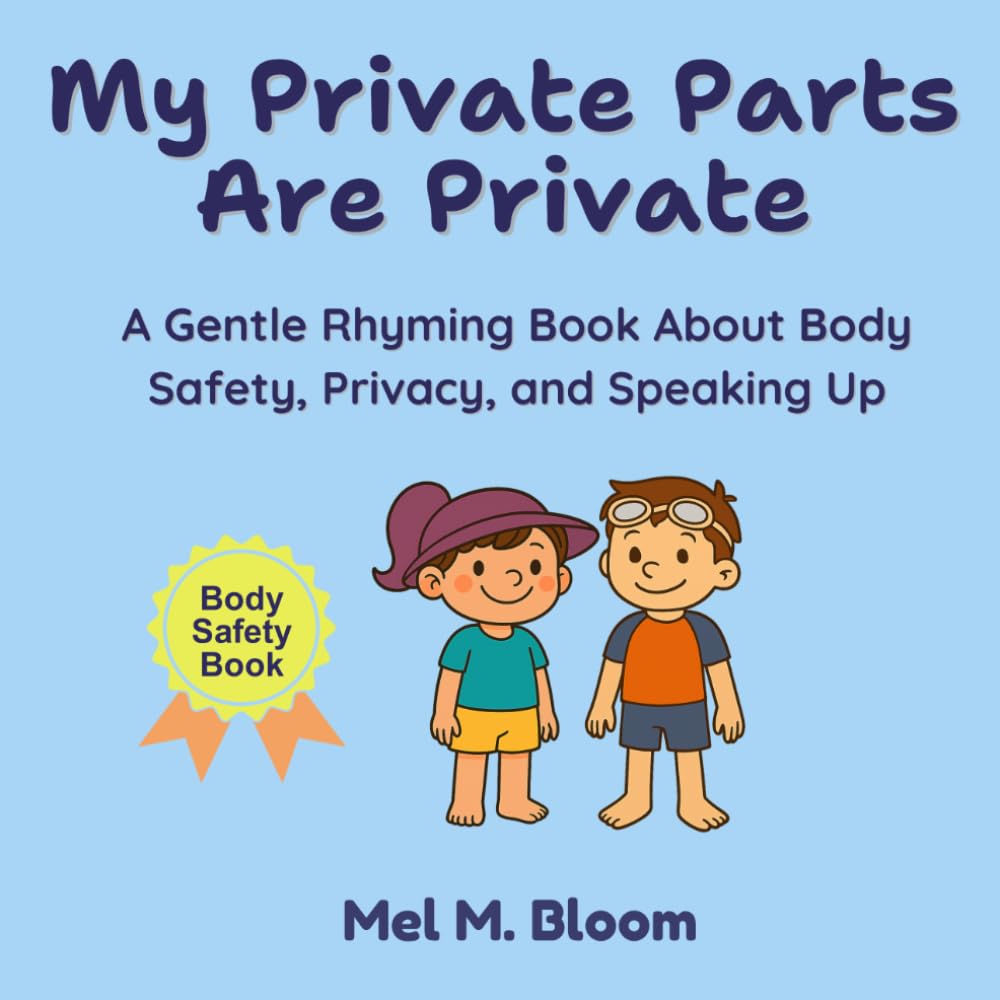 Libro: My Private Parts Are Private: A Gentle Rhyming Book About Body Safety, Privacy, and Speaking Up (Safe & Strong Books)
