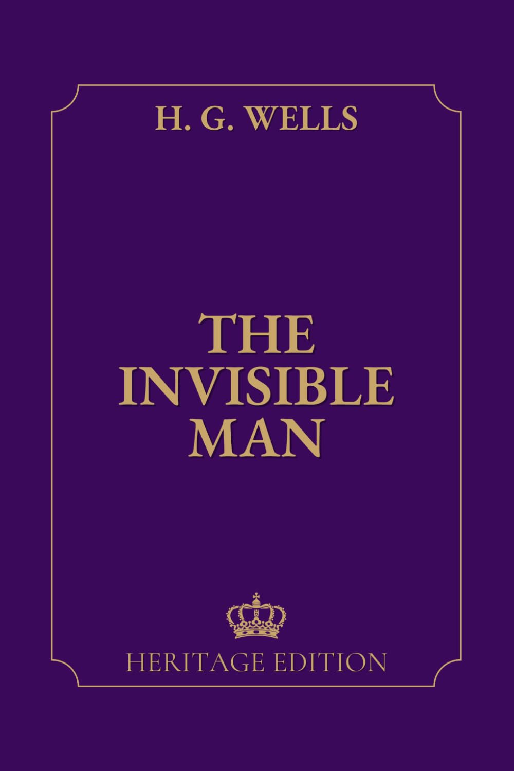 Libro: The Invisible Man | Original Text Heritage Edition